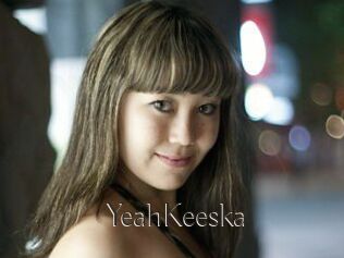YeahKeeska