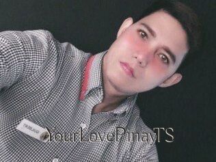 YourLovePinayTS