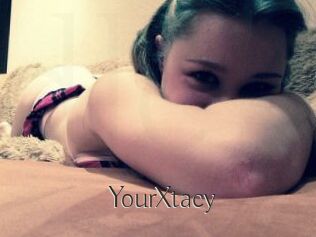 YourXtacy