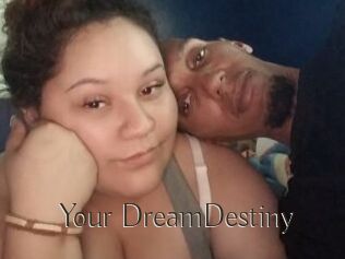 Your_DreamDestiny