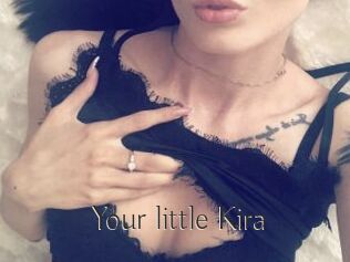 Your_little_Kira