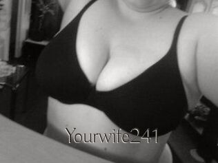 Yourwife241