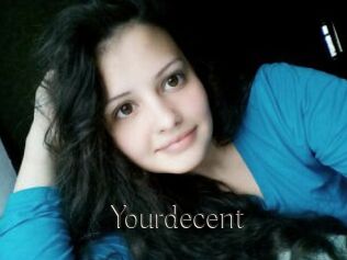 Yourdecent