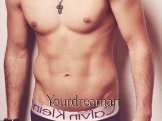 Yourdreaman