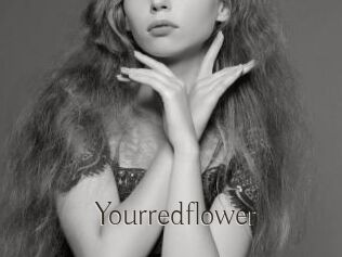Yourredflower