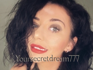 Yoursecretdream777