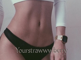 Yourstrawwwberry