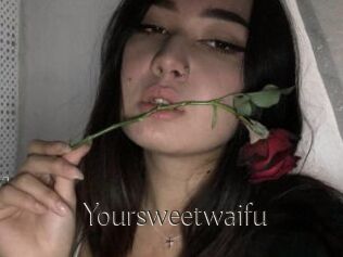 Yoursweetwaifu