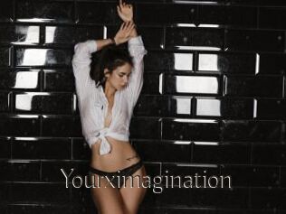 Yourximagination